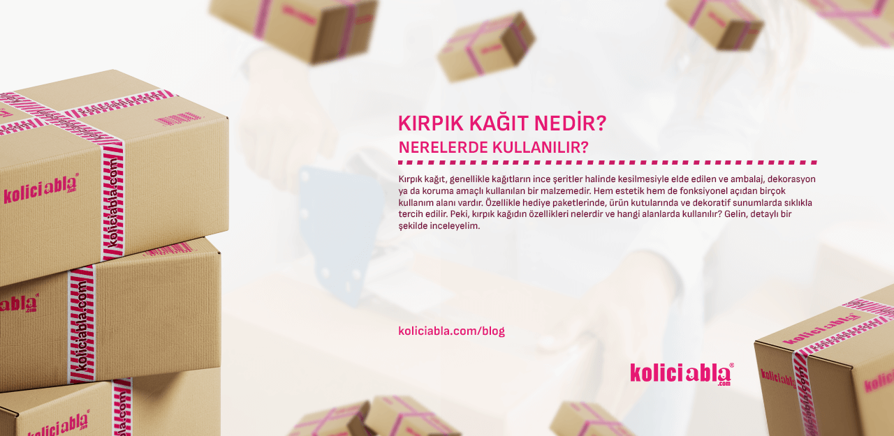 Kırpık Kağıt Nedir? Nerelerde Kullanılır?